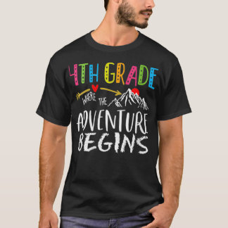 Camiseta Mujeres de cuarto grado donde comienza la aventura