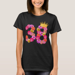 Camiseta Mujeres de cumpleaños de 38 años flan corona es mi