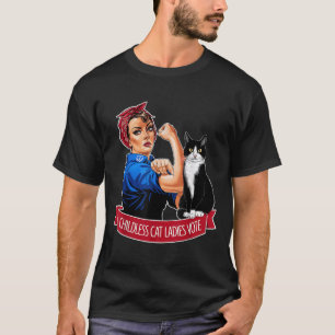 Camiseta Mujeres De Gato Sin Hijos Votan A Rosie The Rivete