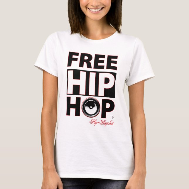 Camiseta Mujeres de hip-hop libres (Anverso)