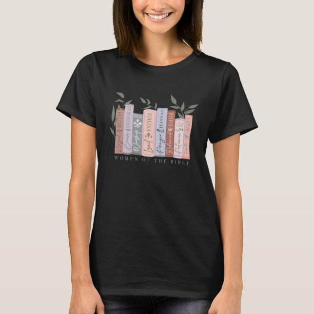 Camiseta Mujeres de la Biblia Religiosa Cristiana Fe Jesús (Anverso)