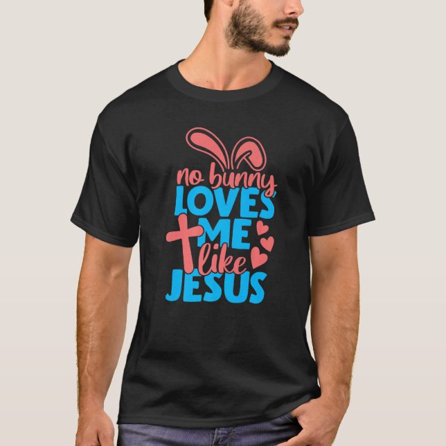 Camiseta Mujeres De Pascua Niños Ningún Conejo Me Ama Como  (Anverso)