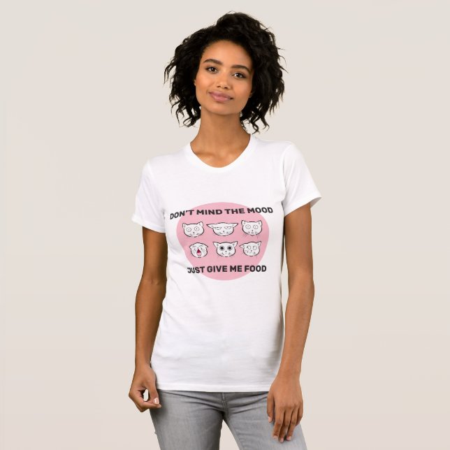 Camiseta Mujeres del humor de la comida para gatos (Anverso completo)