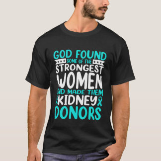 Camiseta Mujeres Donantes de Riñón - Conciencia sobre la Do
