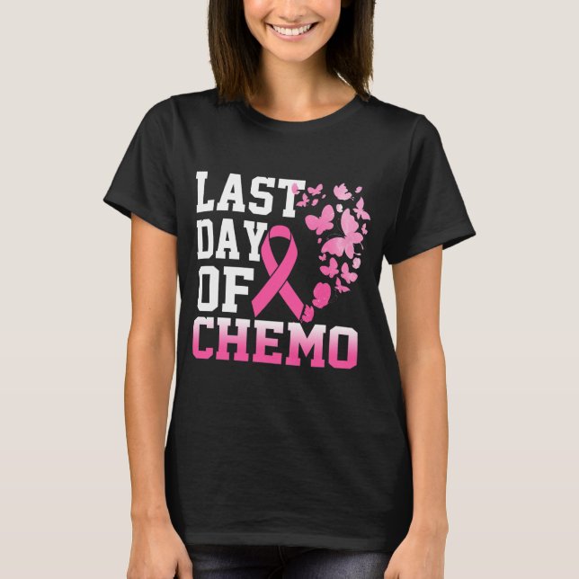 Camiseta Mujeres El Último Día Del Cáncer De Mama Pink Chem (Anverso)