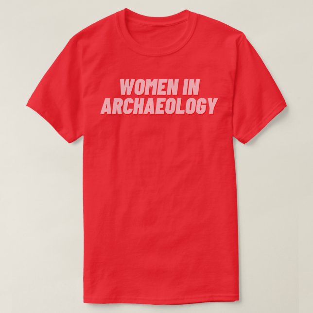 Camiseta Mujeres en arqueología (Diseño del anverso)