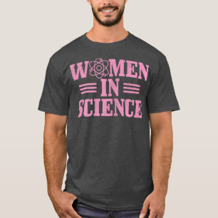 Camiseta Mujeres En Ciencia Física Biología Química