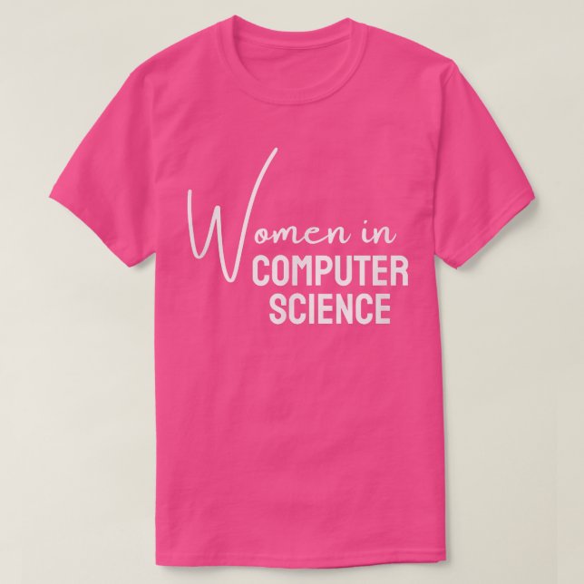 Camiseta Mujeres en ciencias de la computación para mujeres (Diseño del anverso)