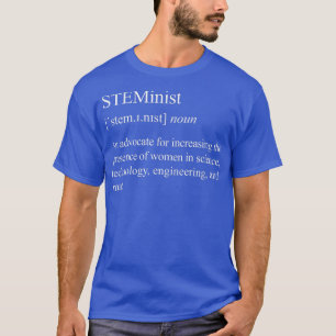 Camiseta Mujeres En La Ciencia - Definición Esteminista