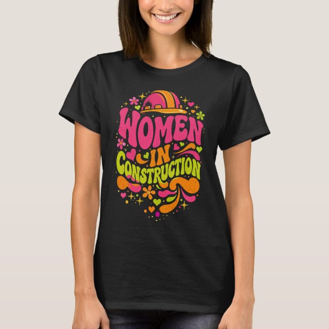 Camiseta Mujeres en la Construcción Empoderamiento Retro (Anverso)