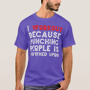 Camiseta Mujeres En Las Que Trabajo Porque Golpear A La Gen