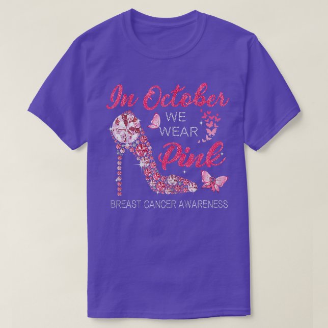 Camiseta Mujeres En Octubre Usamos Cinta Rosa High Heel Br (Diseño del anverso)