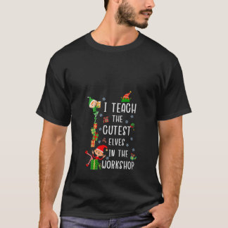 Camiseta Mujeres Enseño a los Elfos más Lindos Divertido En