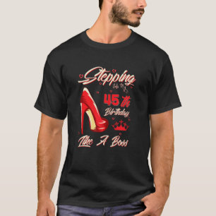 Camiseta Mujeres entrando a mi cuarto cumpleaños como jefe