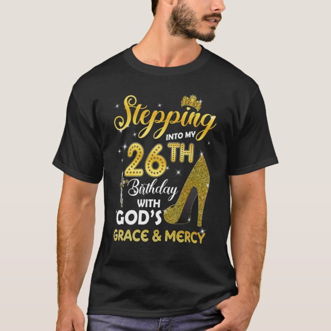 Camiseta Mujeres entrando a mi vigésimo sexto cumpleaños co (Anverso)