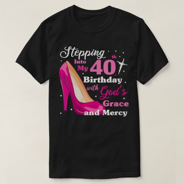 Camiseta Mujeres entrando en mi 40 cumpleaños con dioses (Diseño del anverso)