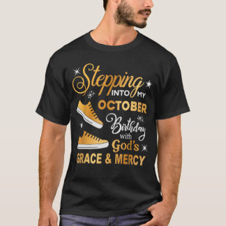 Camiseta Mujeres entrando en mi cumpleaños de octubre con D