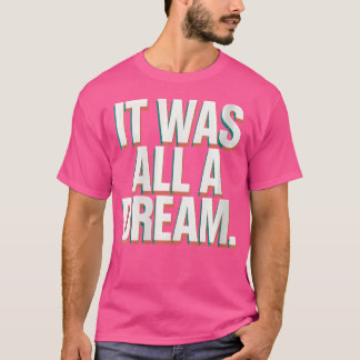 Camiseta Mujeres Era Un Tshirt Dream Hombres Rap 1990S M