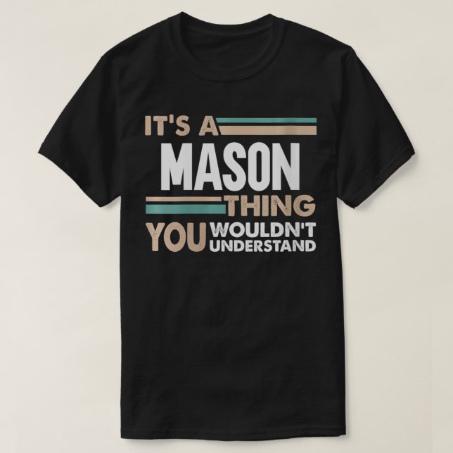 Camiseta Mujeres Es algo mason que no entenderías (Diseño del anverso)