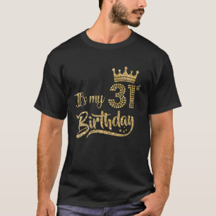 Camiseta Mujeres es mi cumpleaños número 31