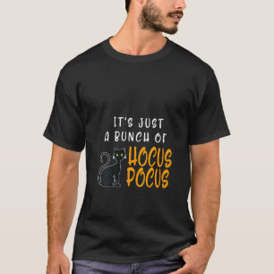 Camiseta Mujeres Es Solo Un Montón De Hocus Pocus Halloween