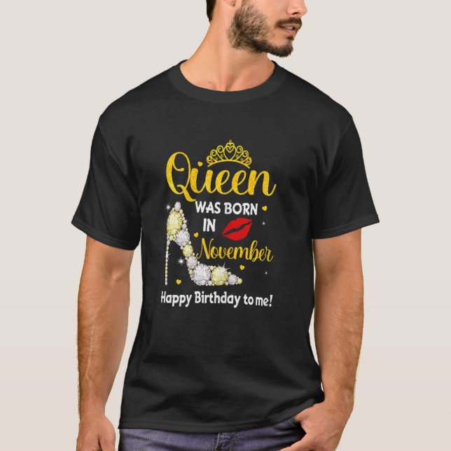 Camiseta Mujeres Esta Reina Nació En Noviembre Cumpleaños H (Anverso)