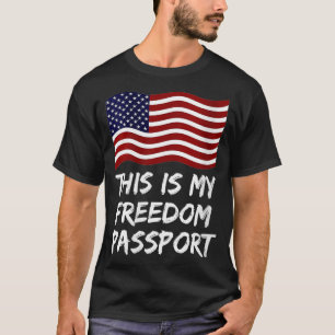 Camiseta Mujeres este es mi pasaporte de libertad sin vacun