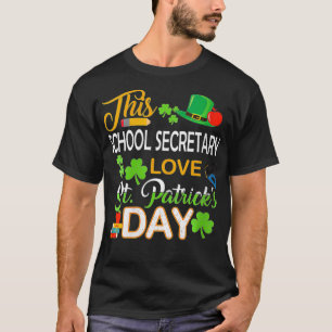 Camiseta Mujeres Este Secretario Escolar Ama el Día de San