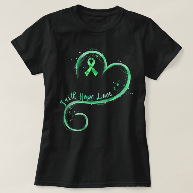 Camiseta Mujeres Fe Esperanza Amor Cinta Verde Enfermedad d (Diseño del anverso)