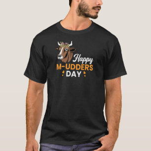 Camiseta Mujeres Feliz Día de M Udders Día de la Madre Cow 
