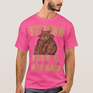 Camiseta Mujeres Fuertes Como Un Cuerpo De Levantamiento De