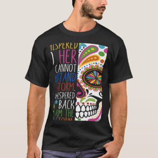 Camiseta Mujeres fuertes y llenas de susurro se enorgullece