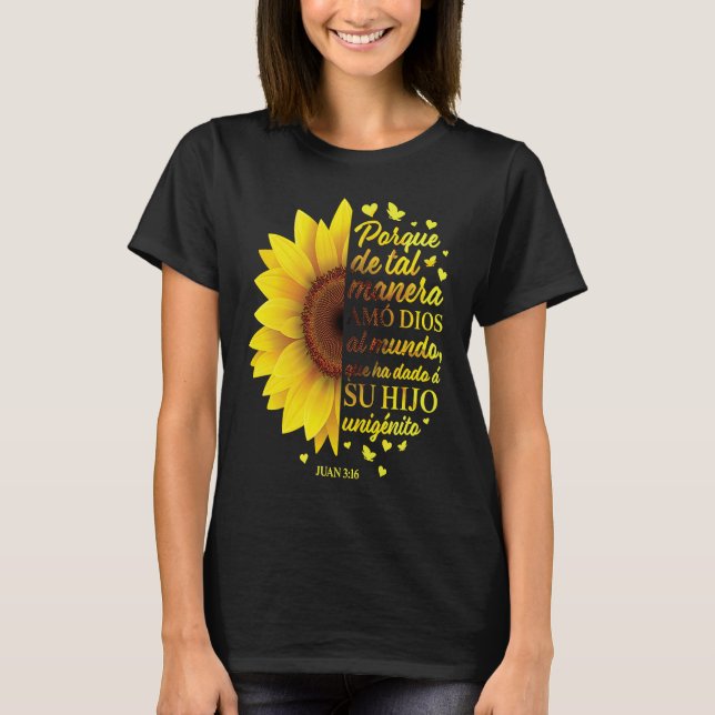 Camiseta Mujeres Girasoles Españolas Cristianas John 316 Ma (Anverso)
