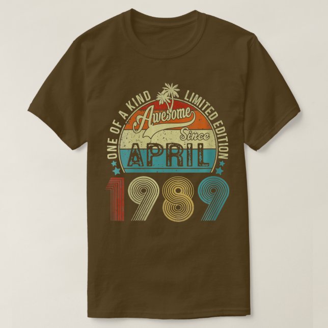Camiseta Mujeres graciosas De 34 Años Desde Abril De 1989 (Diseño del anverso)