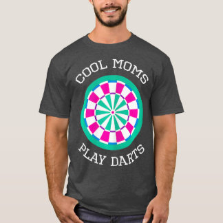 Camiseta Mujeres Guay Moms Juegan A Darts Dart Player