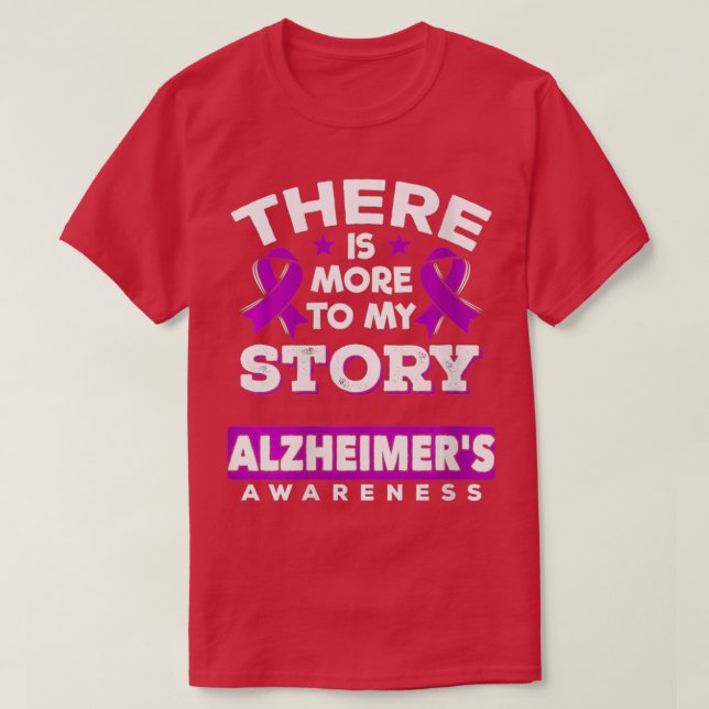 Camiseta Mujeres Hay Más De Mi Historia Alzheimer Survivo (Diseño del anverso)