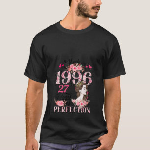 Camiseta Mujeres Hechas En 1996 Floral 27 Años 27 Años