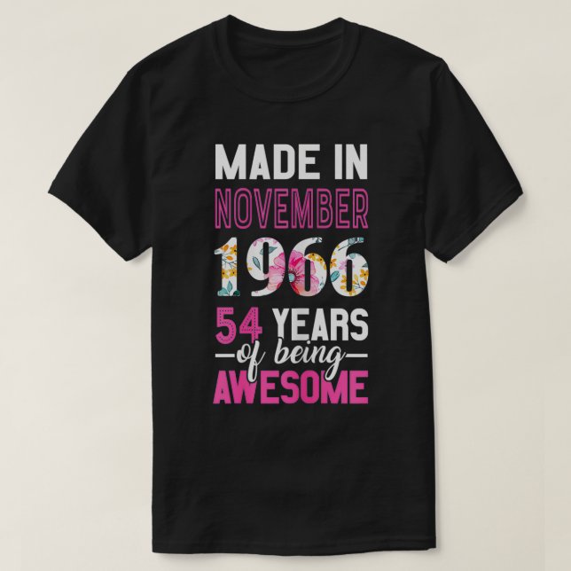 Camiseta Mujeres hechas en noviembre de 1966 54º cumpleaños (Diseño del anverso)