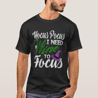 Camiseta Mujeres Hocus Pocus Necesito Vino Para Enfocar Hal