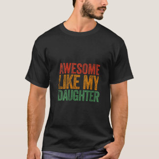 Camiseta Mujeres Increíbles Como Mi Hija Gif Padres Gracios