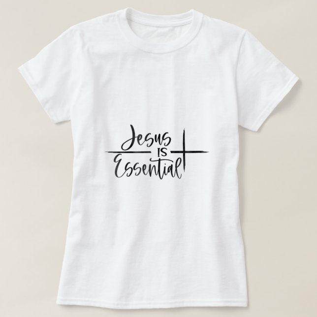 Camiseta Mujeres Jesús es esencial cruzado cristiano374 (Diseño del anverso)