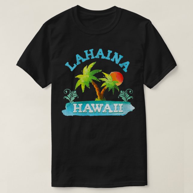 Camiseta Mujeres Lahaina Hawaii Vocation Beach Aloha (Diseño del anverso)