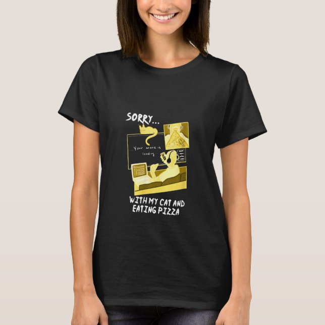 Camiseta Mujeres lamentan no disculparse con mi gato y juga (Anverso)