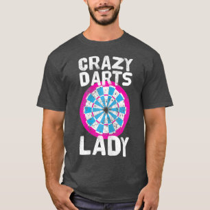 Camiseta Mujeres locos Darts Lady Dartboard