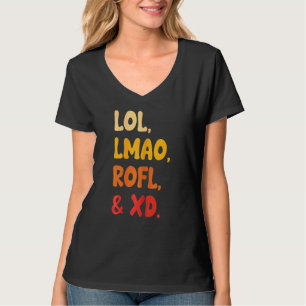 Camiseta Mujeres Lol Lmao Rofl Y Xd Humor Retro En Internet