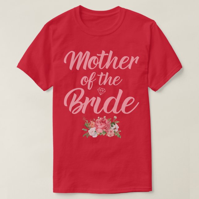 Camiseta Mujeres madre de la novia madre del hermano mayor (Diseño del anverso)