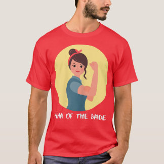 Camiseta Mujeres Mamá De La Novia1438