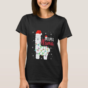 Camiseta Mujeres Mamá llama Navidades graciosas llamarán a