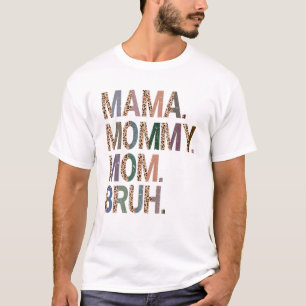 Camiseta Mujeres Mamá Mamá Mamá Mamá Mamá Bruh Mami Y Yo Le