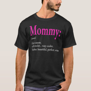 Camiseta Mujeres mami definición divertida mamá Día de madr